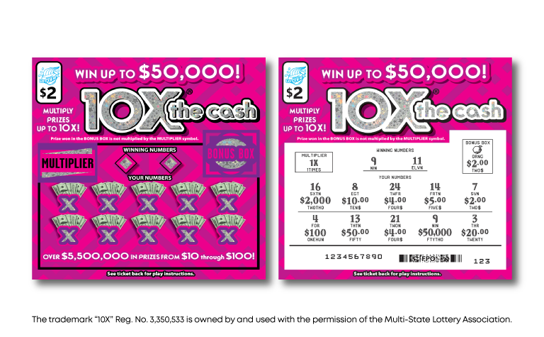10X THE CASH scratch-off ticket